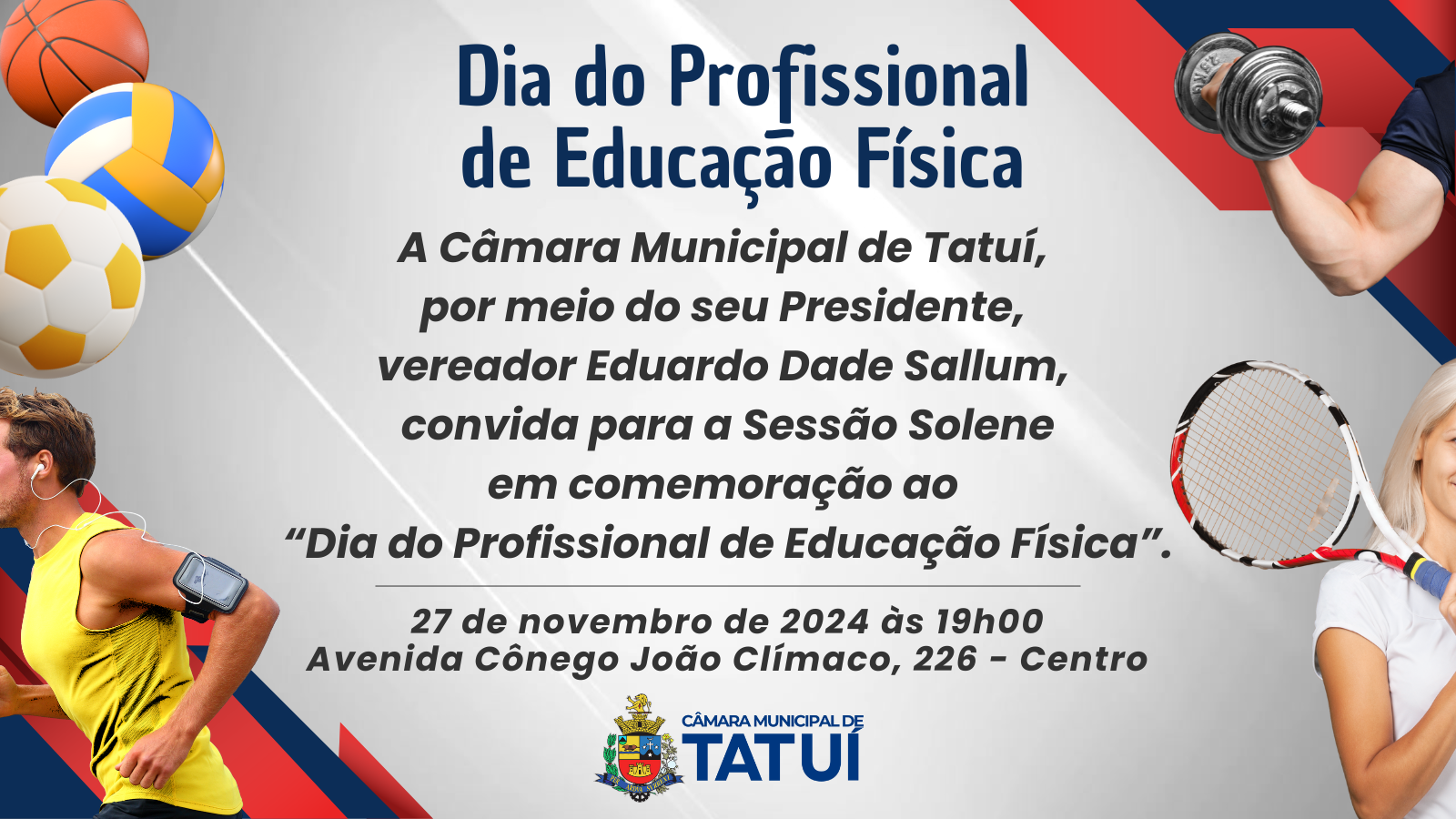 SESSÃO SOLENE - DIA DO PROFISSIONAL DE EDUCAÇÃO FÍSICA