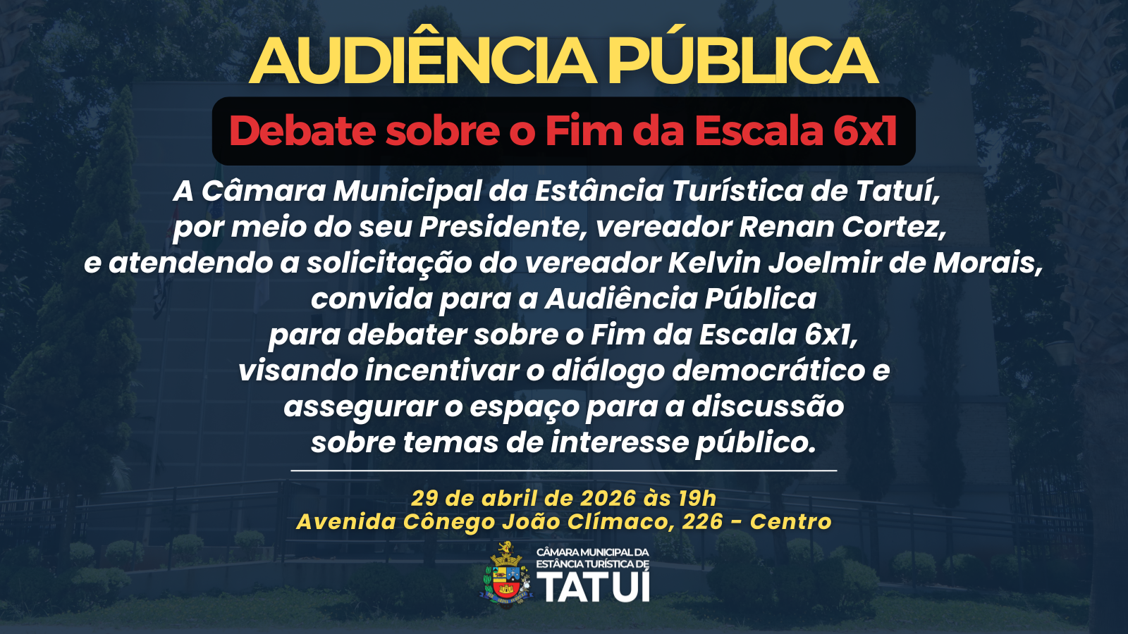 CÂMARA DE TATUÍ VAI DEBATER SOBRE O FIM DA ESCALA 6X1