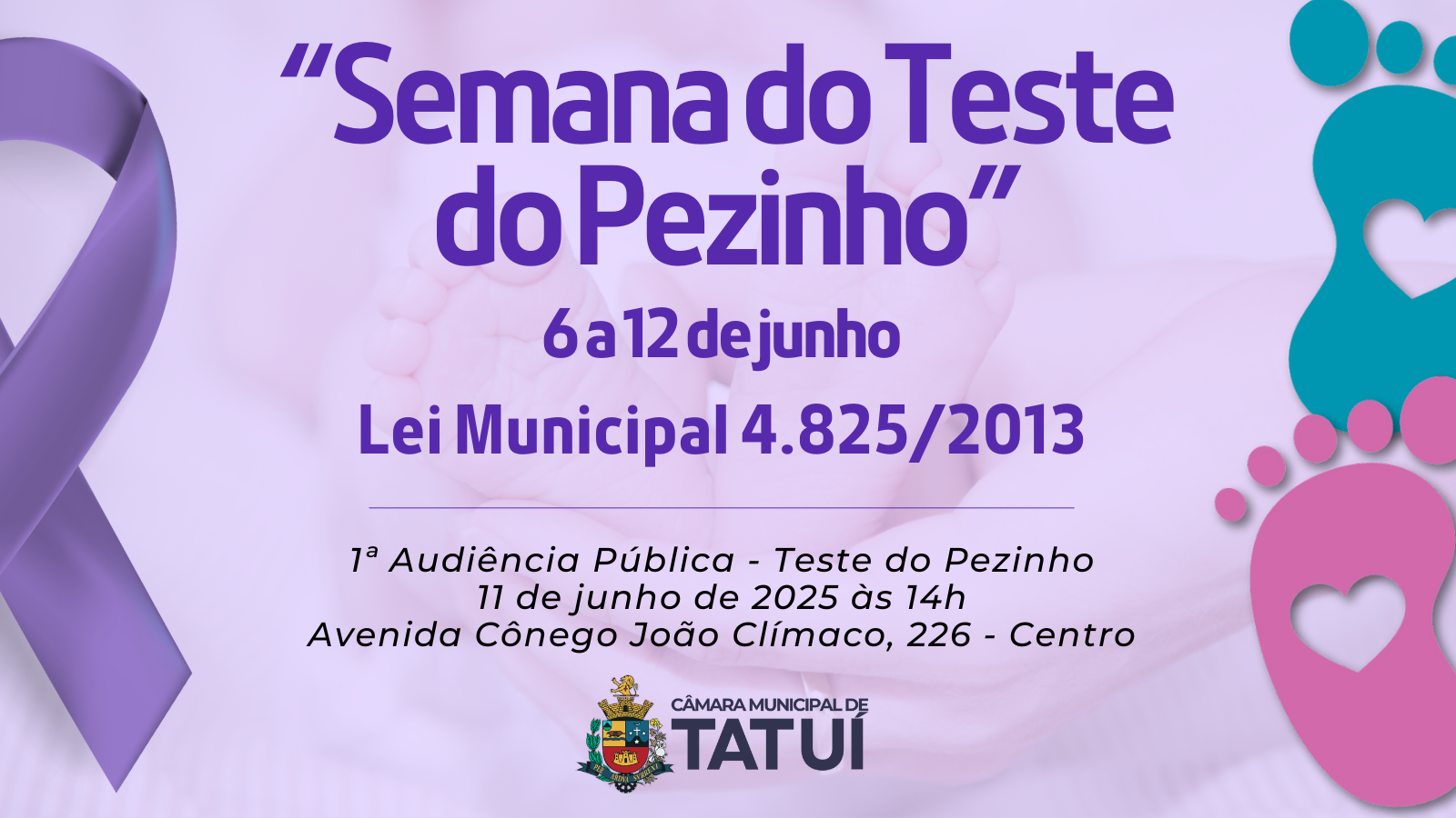 CÂMARA DE TATUÍ REALIZARÁ “1ª AUDIÊNCIA PÚBLICA - TESTE DO PEZINHO”